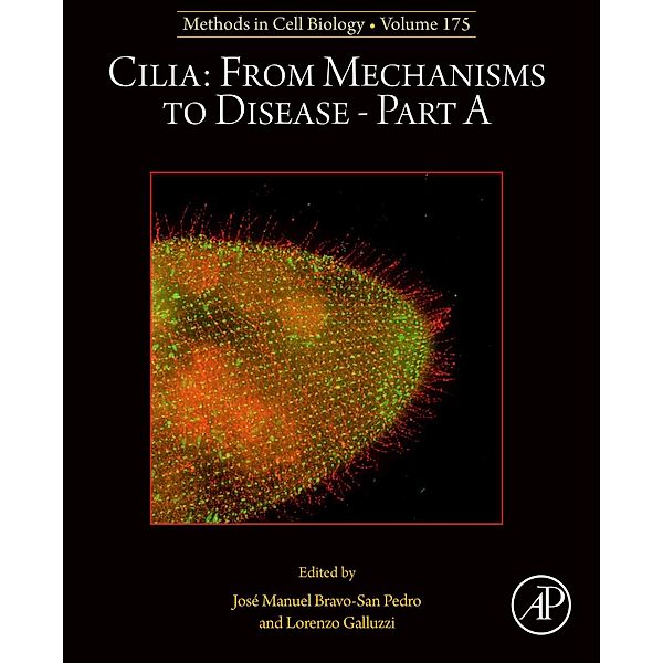 Cilia: From Mechanisms to Disease-Part A