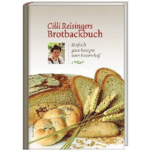 Cilli Reisingers Brotbackbuch, Cäcilia Reisinger