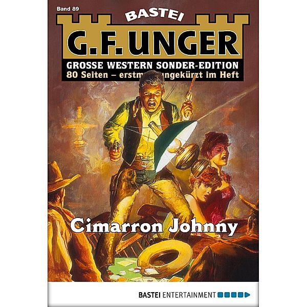 Cimarron Johnny / G. F. Unger Sonder-Edition Bd.89, G. F. Unger