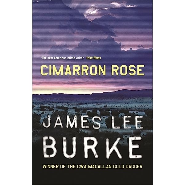 Cimarron Rose, James Lee Burke