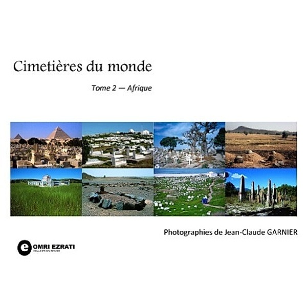 Cimetières du monde, Jean-Claude Garnier