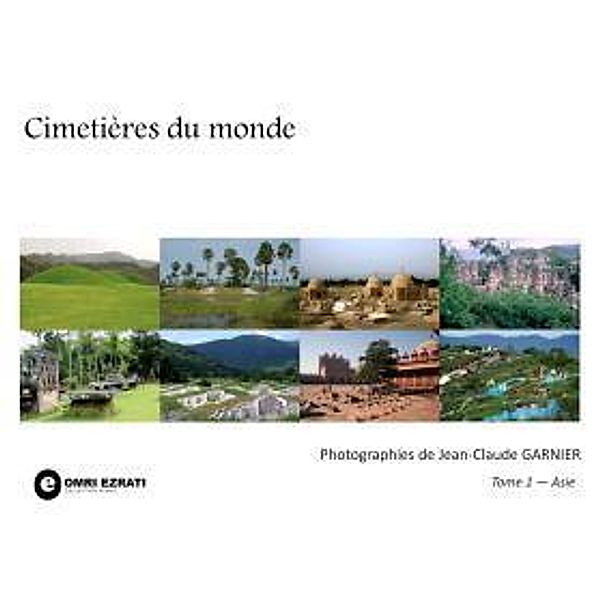 Cimetières du monde, Jean-Claude Garnier