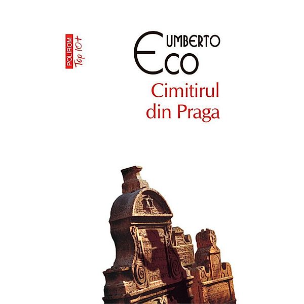 Cimitirul din Praga / Top 10+, Umberto Eco
