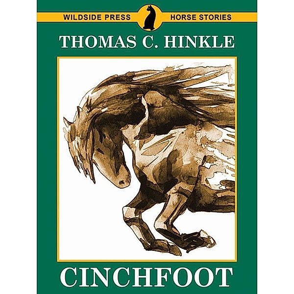 Cinchfoot / Wildside Press, Thomas C. Hinkle