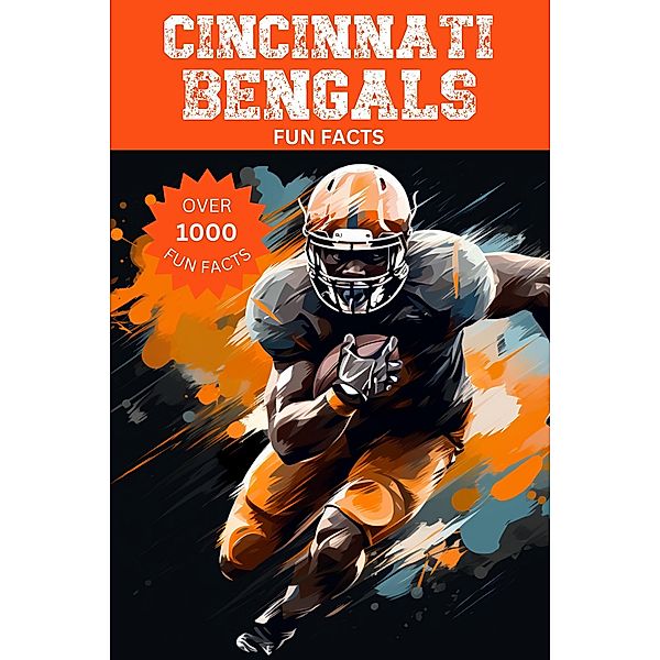 Cincinnati Bengals Fun Facts, Trivia Ape