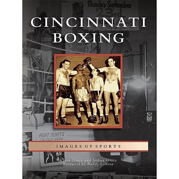 Cincinnati Boxing, Kevin Grace