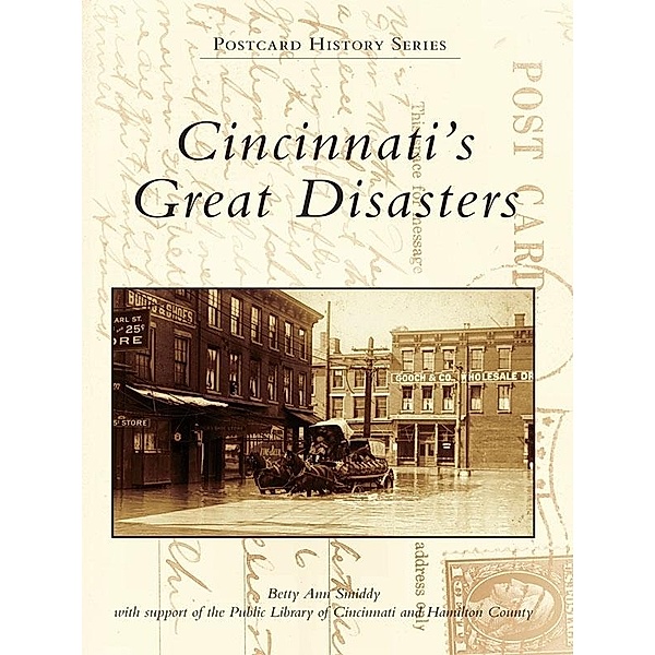Cincinnati's Great Disasters, Betty Ann Smiddy