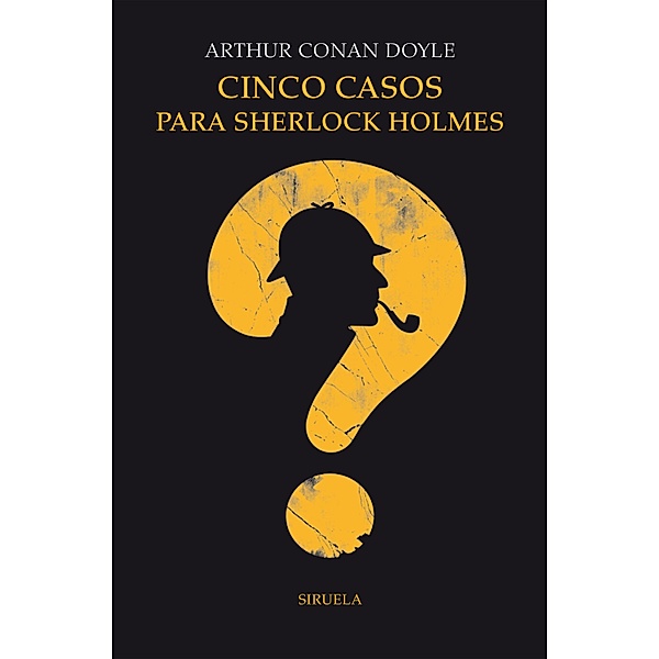 Cinco casos para Sherlock Holmes / Las Tres Edades Bd.311, Arthur Conan Doyle