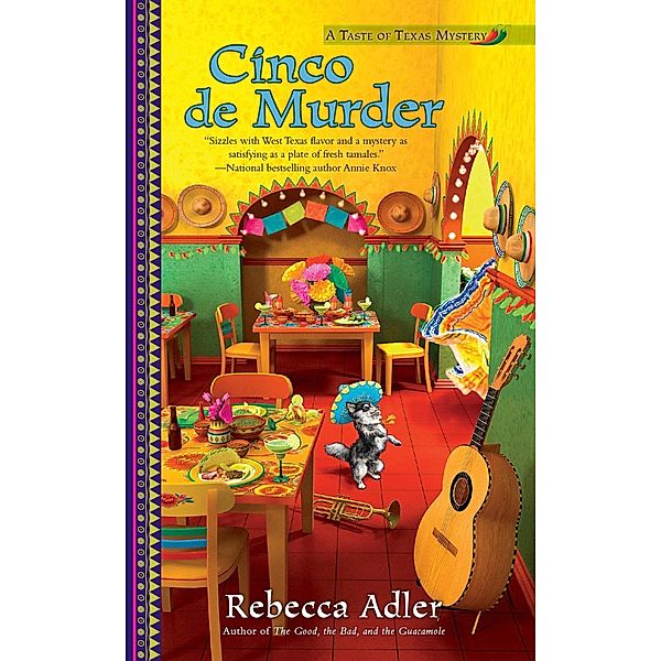 Cinco de Murder / A Taste of Texas Mystery Bd.3, Rebecca Adler