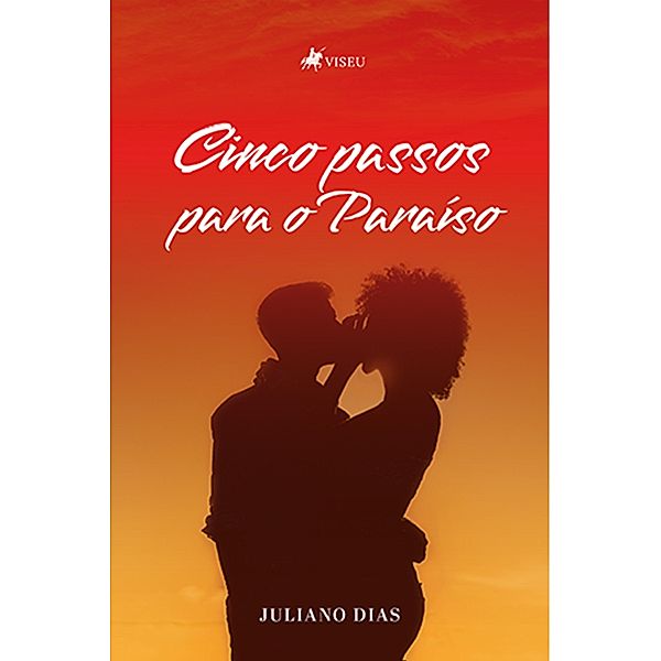 Cinco Passos Para o Parai´so, Juliano Dias