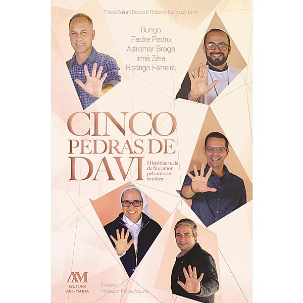 Cinco pedras de Davi, Thaisa Sallum Bacco, Roberto Mancuzo Junior