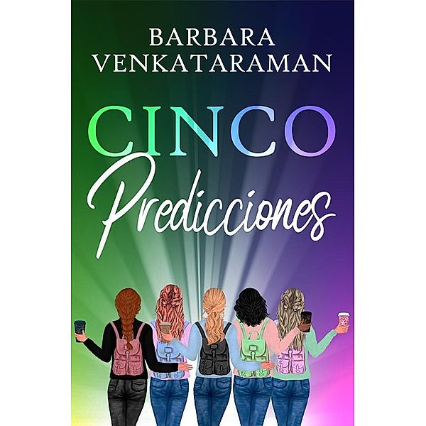 Cinco Predicciones, Barbara Venkataraman