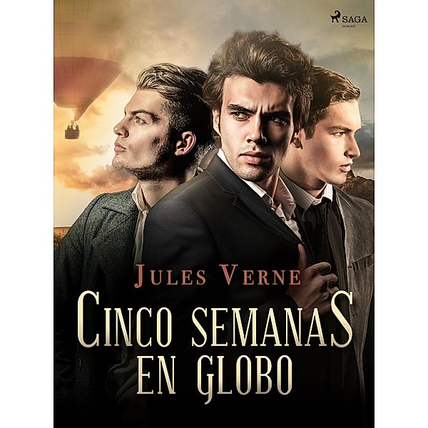 Cinco semanas en globo / World Classics, Jules Verne