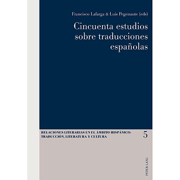 Cincuenta estudios sobre traducciones espanolas