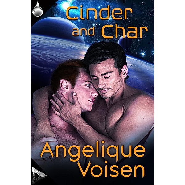 Cinder and Char, Angelique Voisen