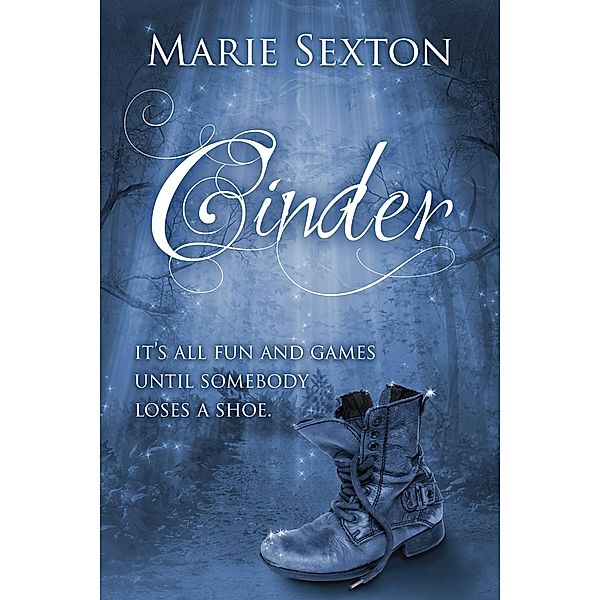 Cinder / Marie Sexton, Marie Sexton