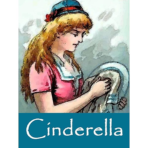 Cinderella, Charles Perrault