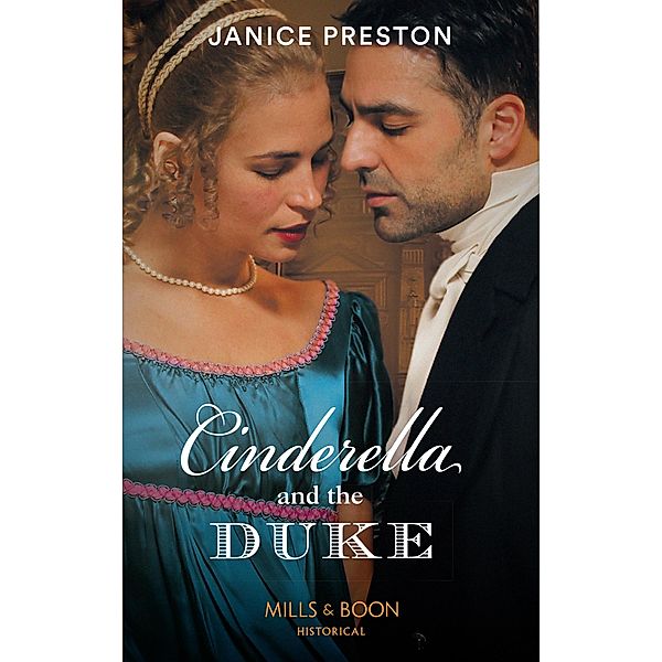 Cinderella And The Duke / The Beauchamp Betrothals Bd.1, Janice Preston