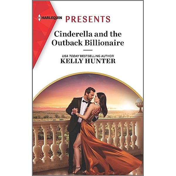 Cinderella and the Outback Billionaire / Billionaires of the Outback Bd.2, Kelly Hunter