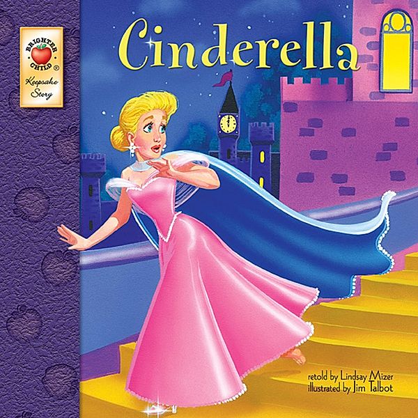 Cinderella, Grades PK - 3, Lindsay Mizer