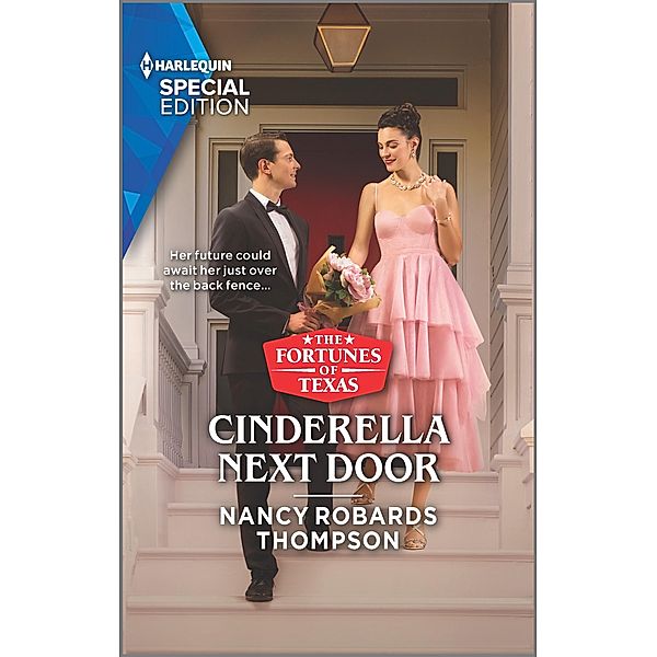 Cinderella Next Door / The Fortunes of Texas: The Wedding Gift Bd.4, Nancy Robards Thompson