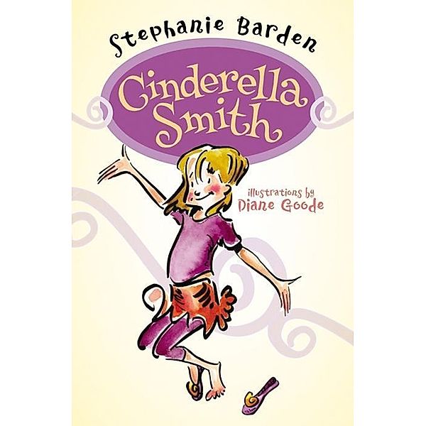 Cinderella Smith / Cinderella Smith Bd.1, Stephanie Barden