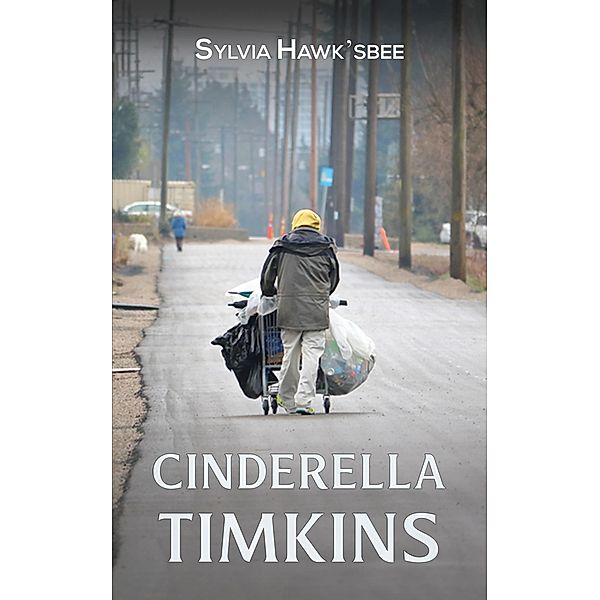 Cinderella Timkins, Sylvia Hawk'sbee