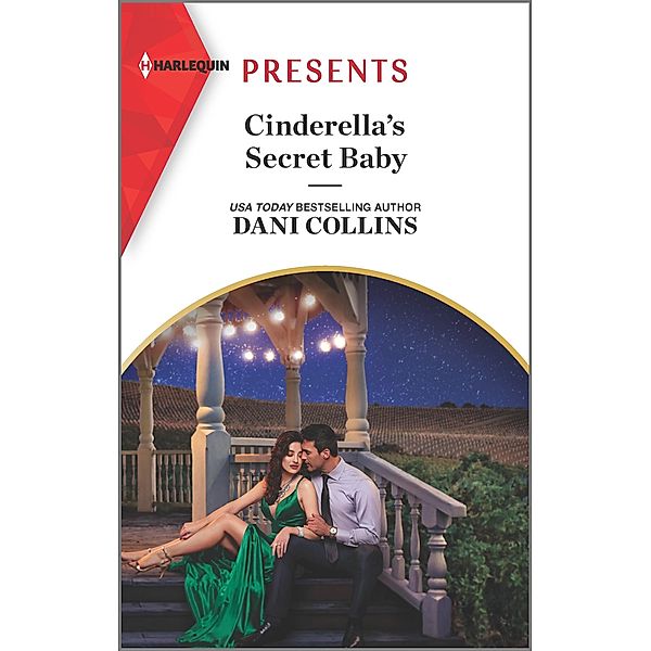 Cinderella's Secret Baby / Four Weddings and a Baby Bd.1, Dani Collins