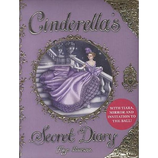 Cinderella's Secret Diary, Faye Hanson