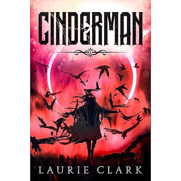 Cinderman, Laurie Clark
