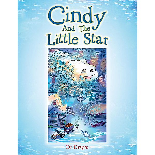 Cindy and the Little Star, Dragon