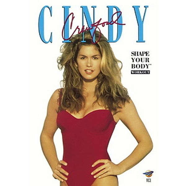 Cindy Crawford - Shape Your Body Workout, Cindy Crawford