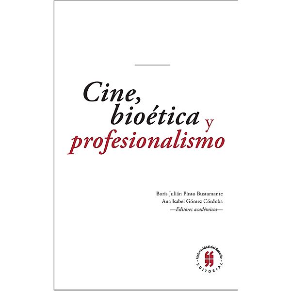 Cine, bioética y profesionalismo