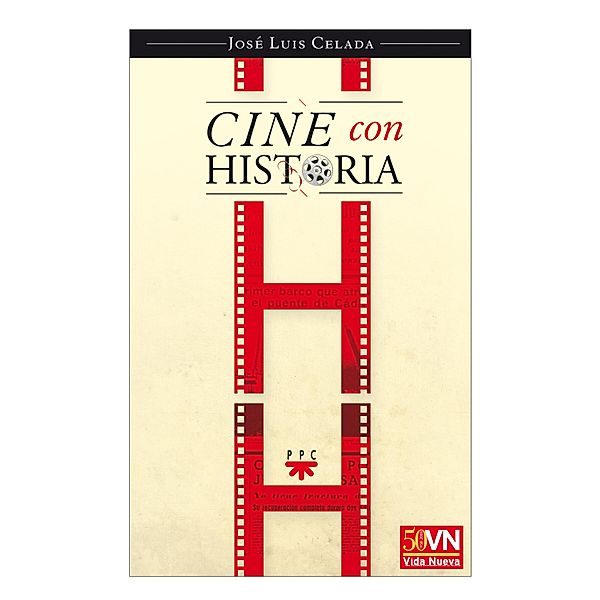 Cine con historia / GP Actualidad Bd.110, José Luis Celada
