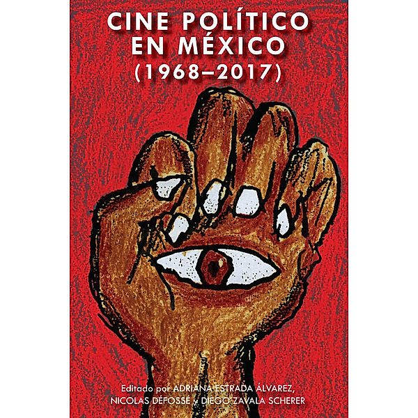 Cine político en México (1968-2017)