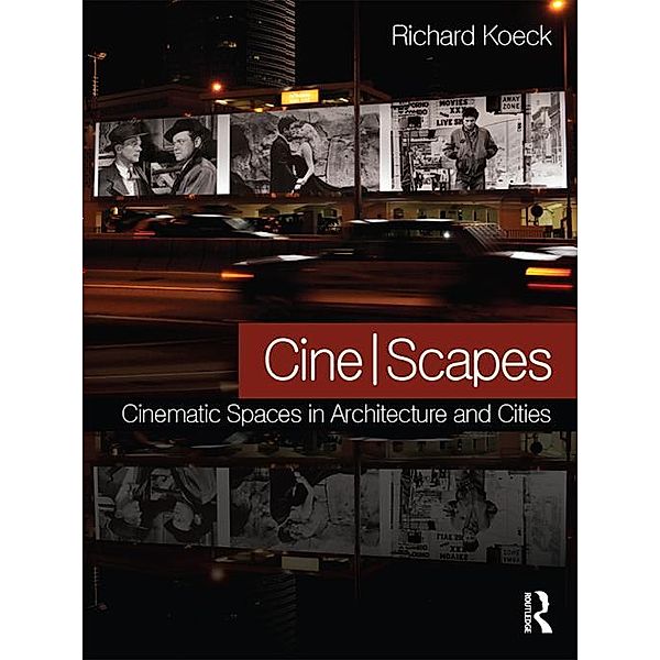 Cine-scapes, Richard Koeck