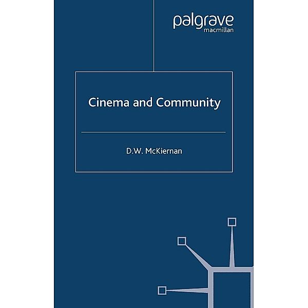 Cinema and Community, D. McKiernan