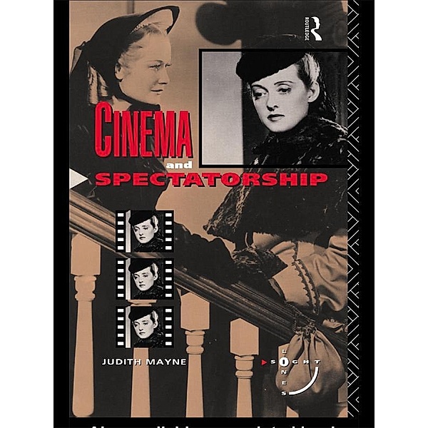 Cinema and Spectatorship, Judith Mayne