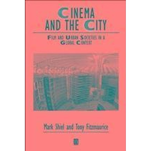 Cinema and the City / Studies in Urban and Social Change