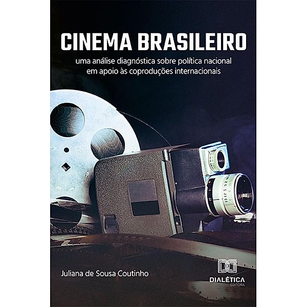 Cinema Brasileiro, Juliana de Sousa Coutinho