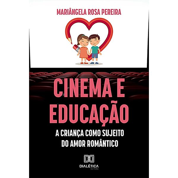 Cinema e educação, Mariângela Rosa Pereira