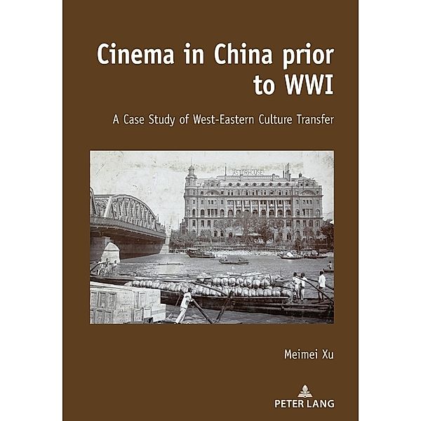 Cinema in China prior to WWI, Meimei Xu