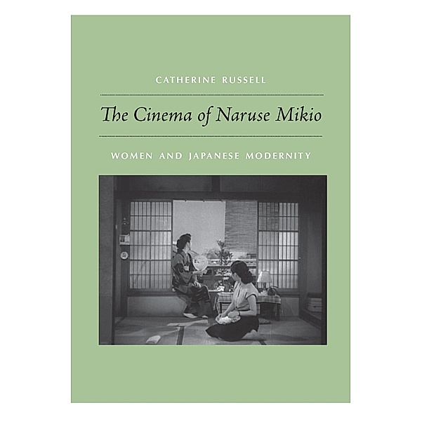 Cinema of Naruse Mikio, Russell Catherine Russell
