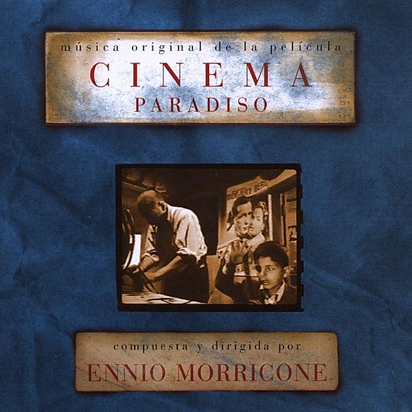 Cinema Paradiso, Ennio Morricone