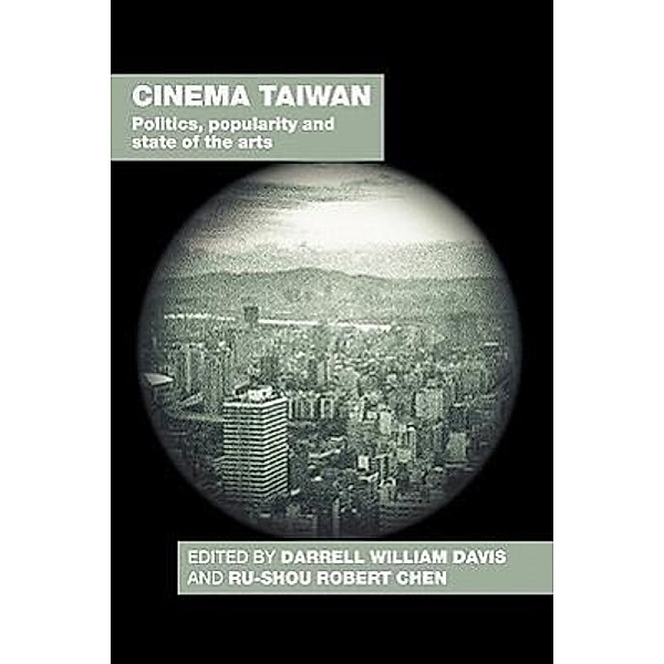 Cinema Taiwan, Darrell William Davis, Ru-shou Robert Chen