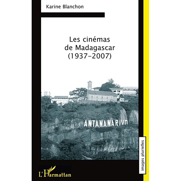 Cinemas de Madagascar 1937-2007 Les / Hors-collection, Jean-Baptiste Fotso Djemo