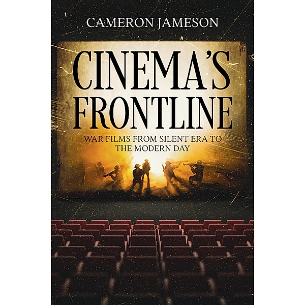 Cinema's Frontline, Cameron Jameson