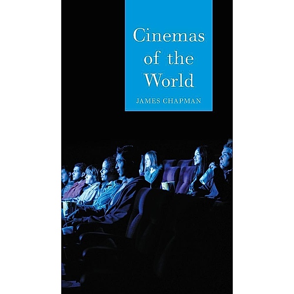 Cinemas of the World, James Chapman