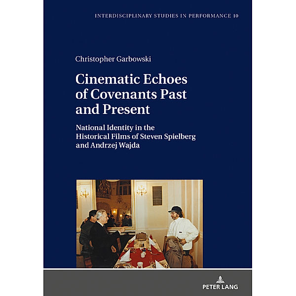 Cinematic Echoes of Covenants Past and Present, Christopher Garbowski