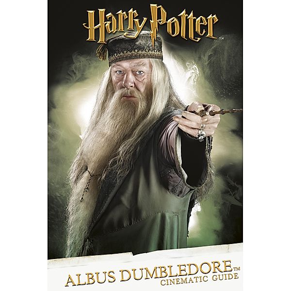 Cinematic Guide: Albus Dumbledore / Scholastic, Scholastic